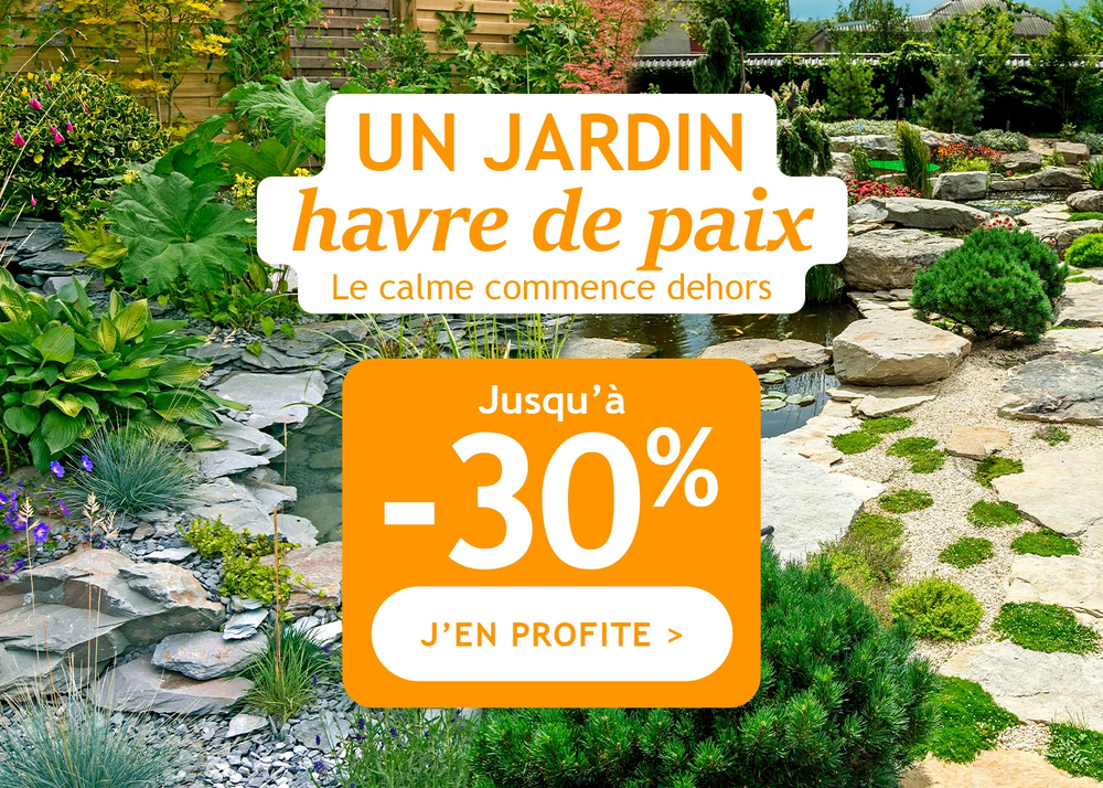 Jusqu’à -30%: un jardin havre de paix !