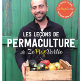 Les leçons de permaculture de Zeprofdortie - Plantes